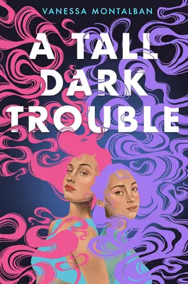 Un problema alto e scuro - A Tall Dark Trouble