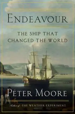 Endeavour: la nave che ha cambiato il mondo - Endeavour: The Ship That Changed the World