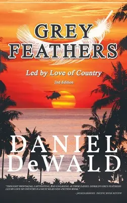Piume grigie: Guidati dall'amore per la patria - Grey Feathers: Led by Love of Country