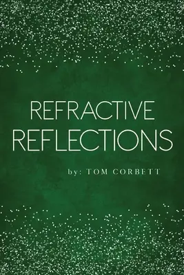 Riflessioni rifrangenti - Refractive Reflections