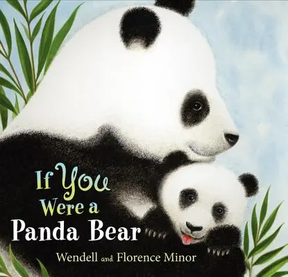 Se tu fossi un orso panda - If You Were a Panda Bear