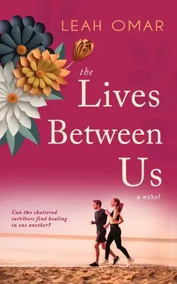 Le vite tra noi - The Lives Between Us