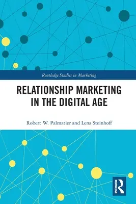 Il marketing relazionale nell'era digitale - Relationship Marketing in the Digital Age