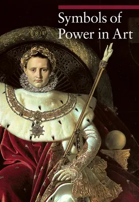 Simboli del potere nell'arte - Symbols of Power in Art