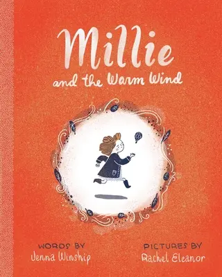 Millie e il vento caldo - Millie and the Warm Wind