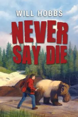 Non dire mai morire - Never Say Die