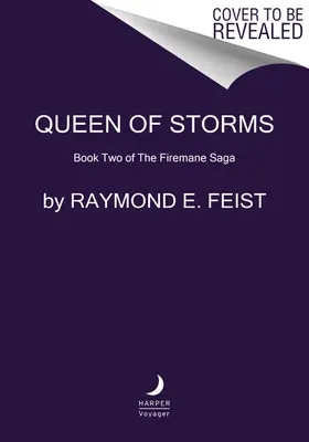 Regina delle tempeste: Libro secondo della saga di Firemane - Queen of Storms: Book Two of the Firemane Saga
