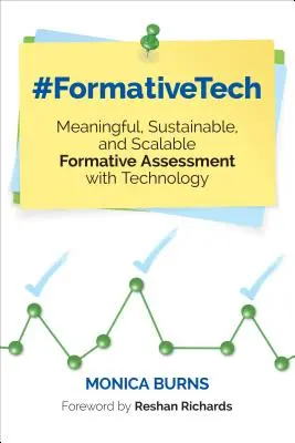 #Formativetech: Valutazione formativa significativa, sostenibile e scalabile con la tecnologia - #Formativetech: Meaningful, Sustainable, and Scalable Formative Assessment with Technology