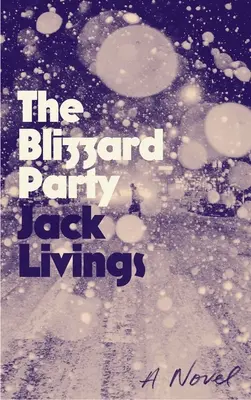 La festa della bufera - The Blizzard Party