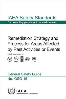 Strategia e processo di bonifica delle aree interessate da attività o eventi passati - Remediation Strategy and Process for Areas Affected by Past Activities or Events
