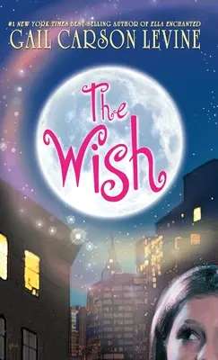 Il desiderio - The Wish