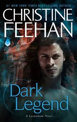 Leggenda oscura: Un romanzo dei Carpazi - Dark Legend: A Carpathian Novel