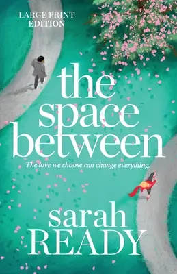Lo spazio tra - The Space Between