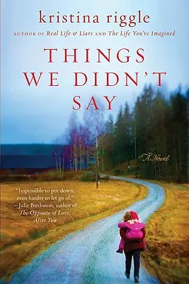 Cose che non abbiamo detto - Things We Didn't Say