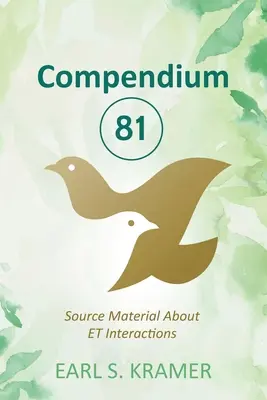 Compendio 81: Materiale di partenza sulle interazioni ET - Compendium 81: Source Material about ET Interactions