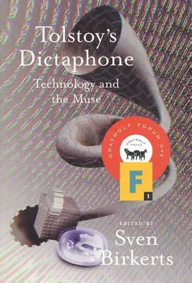 Il dittafono di Tolstoj: La tecnologia e la musa - Tolstoy's Dictaphone: Technology and the Muse