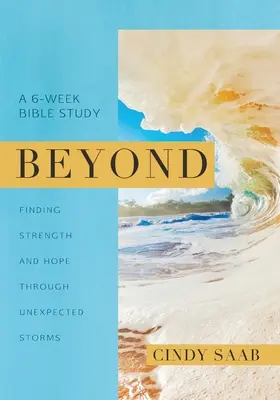 Oltre: Trovare forza e speranza attraverso tempeste inaspettate - Beyond: Finding Strength and Hope Through Unexpected Storms