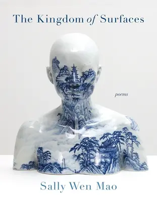 Il regno delle superfici: Poesie - The Kingdom of Surfaces: Poems