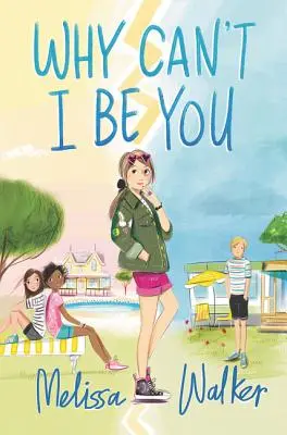 Perché non posso essere te - Why Can't I Be You