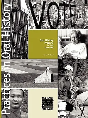Progetti di storia orale in classe - Oral History Projects in Your Classroom