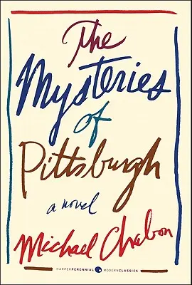 I misteri di Pittsburgh - The Mysteries of Pittsburgh