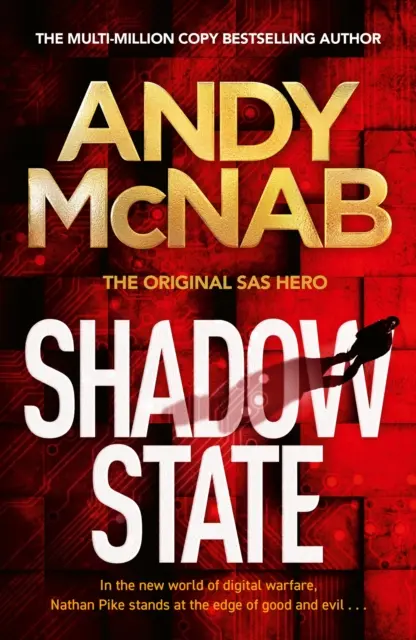 Shadow State - Il nuovo avvincente romanzo dell'eroe originale della SAS - Shadow State - The gripping new novel from the original SAS hero