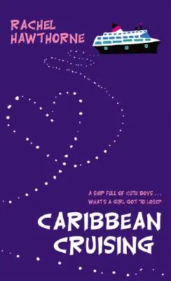 Crociera ai Caraibi - Caribbean Cruising