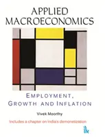 Macroeconomia applicata: occupazione, crescita e inflazione - Applied Macroeconomics - Employment, Growth and Inflation
