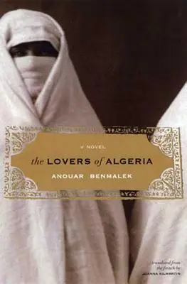 Gli amanti dell'Algeria - The Lovers of Algeria