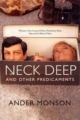 Il collo profondo e altri problemi - Neck Deep and Other Predicaments