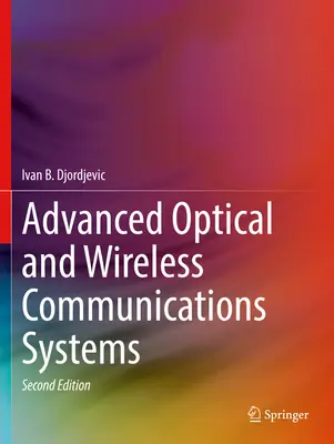 Sistemi avanzati di comunicazione ottica e wireless - Advanced Optical and Wireless Communications Systems