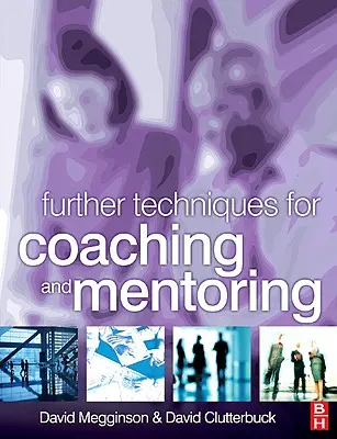 Ulteriori tecniche per il coaching e il mentoring - Further Techniques for Coaching and Mentoring