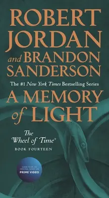 Una memoria di luce: Libro quattordicesimo della Ruota del Tempo - A Memory of Light: Book Fourteen of the Wheel of Time