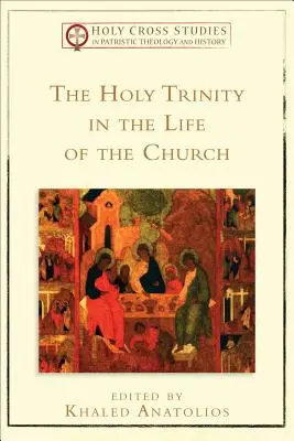 La Santa Trinità nella vita della Chiesa - The Holy Trinity in the Life of the Church