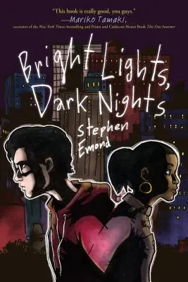 Luci brillanti, notti buie - Bright Lights, Dark Nights
