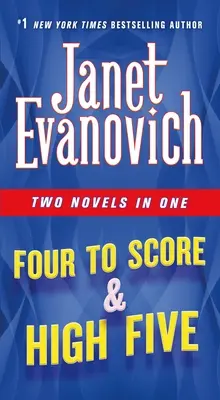 Quattro a segno e cinque in alto: Due romanzi in uno - Four to Score & High Five: Two Novels in One
