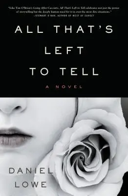 Tutto ciò che resta da raccontare - All That's Left to Tell
