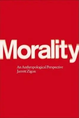 Moralità: Una prospettiva antropologica - Morality: An Anthropological Perspective