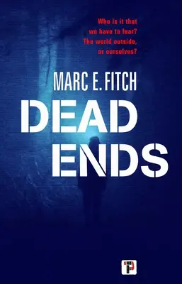 I vicoli ciechi - Dead Ends
