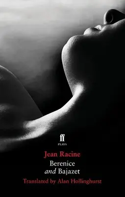 Berenice e Bajazet - Berenice and Bajazet