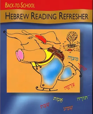 Ritorno a scuola - Ripasso di lettura ebraica - Back to School Hebrew Reading Refresher