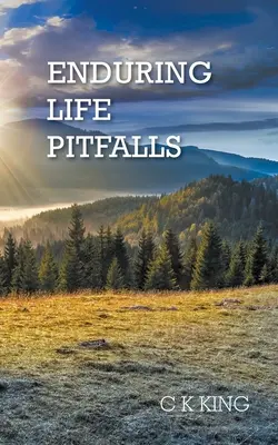Le insidie della vita duratura - Enduring Life Pitfalls