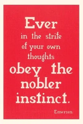 Diario d'epoca Obbedire all'istinto più nobile, Emerson - Vintage Journal Obey the Nobler Instinct, Emerson