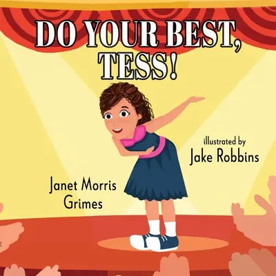 Fai del tuo meglio, Tess! - Do Your Best, Tess!
