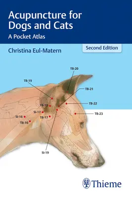 Agopuntura per cani e gatti: Un atlante tascabile - Acupuncture for Dogs and Cats: A Pocket Atlas