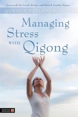 Gestire lo stress con il Qigong - Managing Stress with Qigong