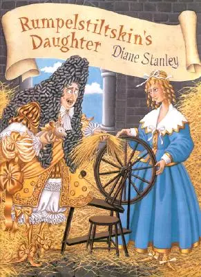 La figlia di Tremotino - Rumpelstiltskin's Daughter
