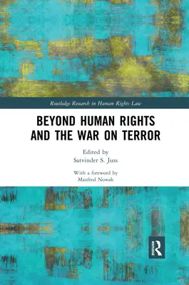 Oltre i diritti umani e la guerra al terrorismo - Beyond Human Rights and the War on Terror