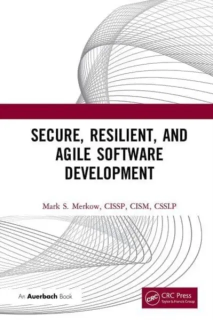 Sviluppo di software sicuro, resiliente e agile - Secure, Resilient, and Agile Software Development