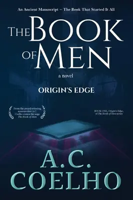Il libro degli uomini: Il bordo dell'origine - The Book of Men: Origin's Edge